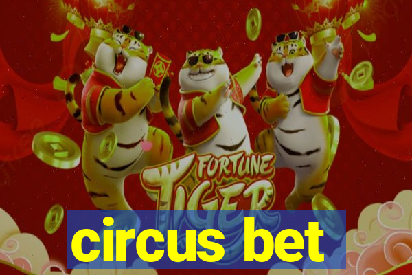 circus bet